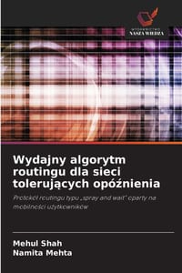 Wydajny algorytm routingu dla sieci tolerujących opóźnienia cover
