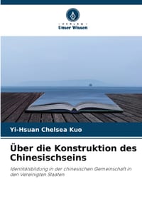 Über die Konstruktion des Chinesischseins cover