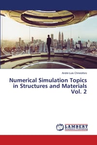 Numerical Simulation Topics in Structures and Materials Vol. 2 cover