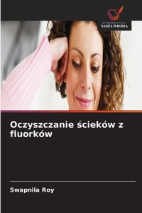 Oczyszczanie ścieków z fluorków cover