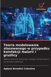 Teoria modelowania stosowanego w przypadku koinfekcji malarii i gruźlicy cover
