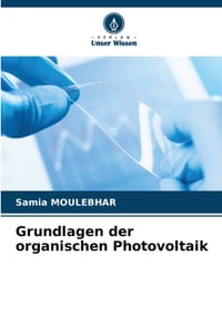 Grundlagen der organischen Photovoltaik cover