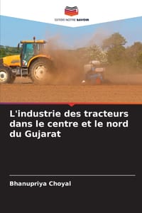 L'industrie des tracteurs dans le centre et le nord du Gujarat cover
