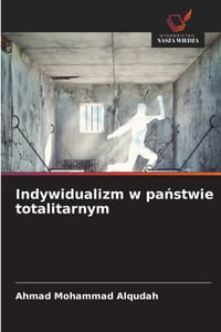 Indywidualizm w państwie totalitarnym cover
