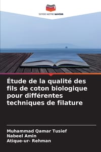 Étude de la qualité des fils de coton biologique pour différentes techniques de filature cover