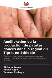 Amélioration de la production de patates douces dans la région du Tigré, en Éthiopie cover