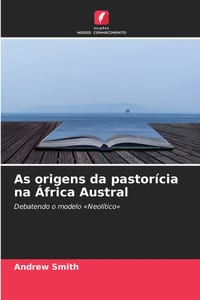 As origens da pastorícia na África Austral cover