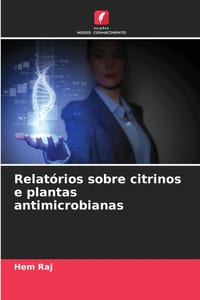 Relatórios sobre citrinos e plantas antimicrobianas cover