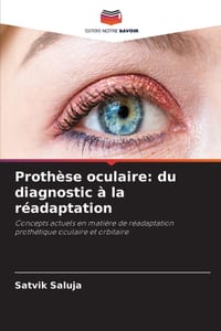 Prothèse oculaire: du diagnostic à la réadaptation cover