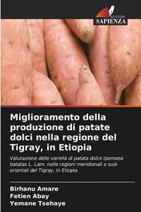 Miglioramento della produzione di patate dolci nella regione del Tigray, in Etiopia cover