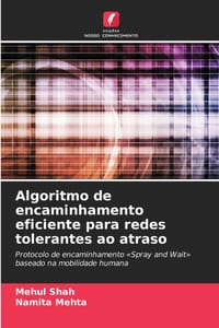 Algoritmo de encaminhamento eficiente para redes tolerantes ao atraso cover