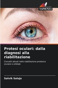 Protesi oculari: dalla diagnosi alla riabilitazione cover