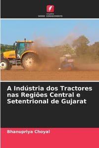 A Indústria dos Tractores nas Regiões Central e Setentrional de Gujarat cover