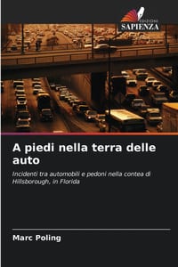 A piedi nella terra delle auto cover