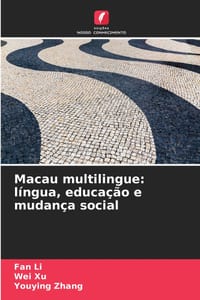 Macau multilingue: língua, educação e mudança social cover