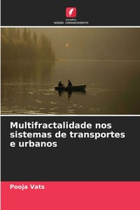 Multifractalidade nos sistemas de transportes e urbanos cover