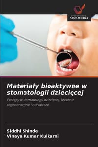 Materialy bioaktywne w stomatologii dziecięcej cover