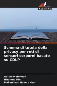 Schema di tutela della privacy per reti di sensori corporei basato su CDLP cover