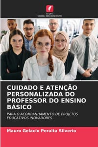 Cuidado E Atenção Personalizada Do Professor Do Ensino Básico cover
