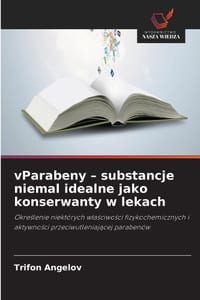 vParabeny - substancje niemal idealne jako konserwanty w lekach cover