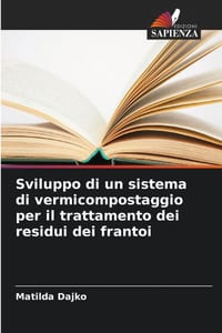 Sviluppo di un sistema di vermicompostaggio per il trattamento dei residui dei frantoi cover