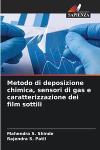 Metodo di deposizione chimica, sensori di gas e caratterizzazione dei film sottili cover