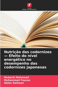 Nutrição das codornizes - Efeito do nível energético no desempenho das codornizes japonesas cover
