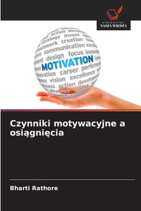 Czynniki motywacyjne a osiągnięcia cover