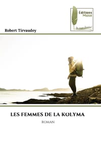 Les Femmes de la Kolyma cover