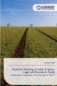 Contract Farming in India: A Socio-Legal and Economic Study cover