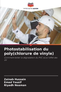 Photostabilisation du poly(chlorure de vinyle) cover