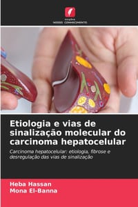 Etiologia e vias de sinalização molecular do carcinoma hepatocelular cover
