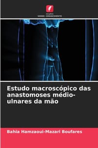 Estudo macroscópico das anastomoses médio-ulnares da mão cover