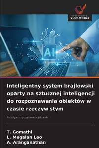 Inteligentny system brajlowski oparty na sztucznej inteligencji do rozpoznawania obiektów w czasie rzeczywistym cover