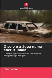 O solo e a água numa encruzilhada cover