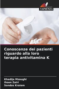 Conoscenze dei pazienti riguardo alla loro terapia antivitamina K cover