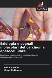 Eziologia e segnali molecolari del carcinoma epatocellulare cover