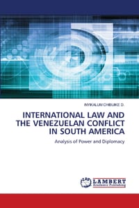 International Law and the Venezuelan Conflict in South America cover