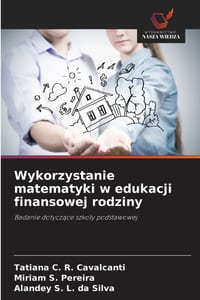 Wykorzystanie matematyki w edukacji finansowej rodziny cover