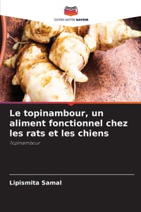 Le topinambour, un aliment fonctionnel chez les rats et les chiens cover