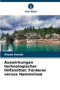 Auswirkungen technologischer Hilfsmittel: Förderer versus Hemmnisse cover