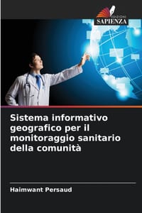 Sistema informativo geografico per il monitoraggio sanitario della comunità cover