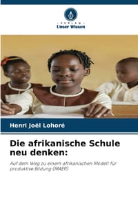 Die afrikanische Schule neu denken cover