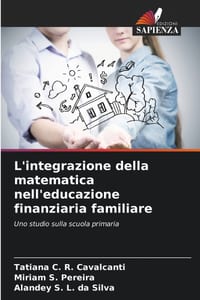 L'integrazione della matematica nell'educazione finanziaria familiare cover