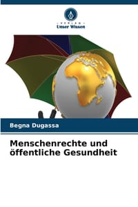 Menschenrechte und öffentliche Gesundheit cover