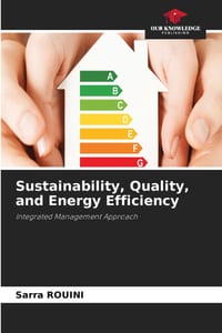 Sustainability, Quality, and Energy Efficiency cover