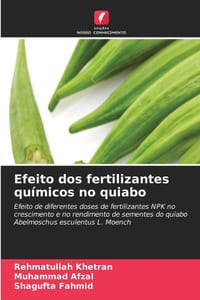 Efeito dos fertilizantes químicos no quiabo cover