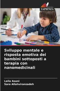 Sviluppo mentale e risposta emotiva dei bambini sottoposti a terapia con nanomedicinali cover