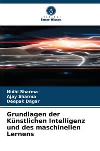 Grundlagen der Künstlichen Intelligenz und des maschinellen Lernens cover