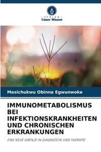 Immunometabolismus Bei Infektionskrankheiten Und Chronischen Erkrankungen cover